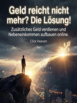 cover image of Geld reicht nicht mehr? Die Lösung!